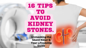 16 tips to avoid kidney stones.