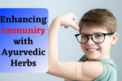 Enhancing Immunity with Ayurvedic Herbs