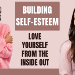 Building Self-Esteem