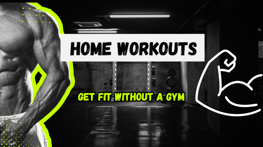 Home Workouts