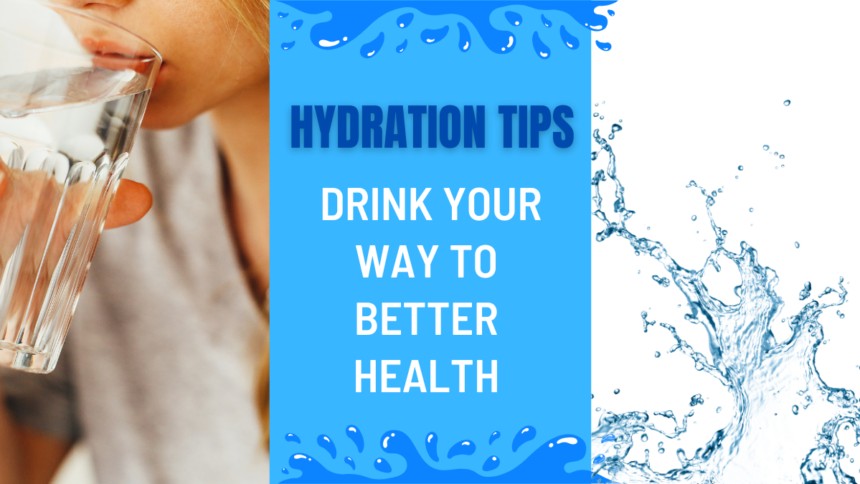 Hydration Tips