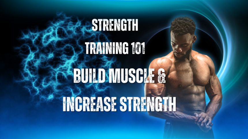 Strength Training 101