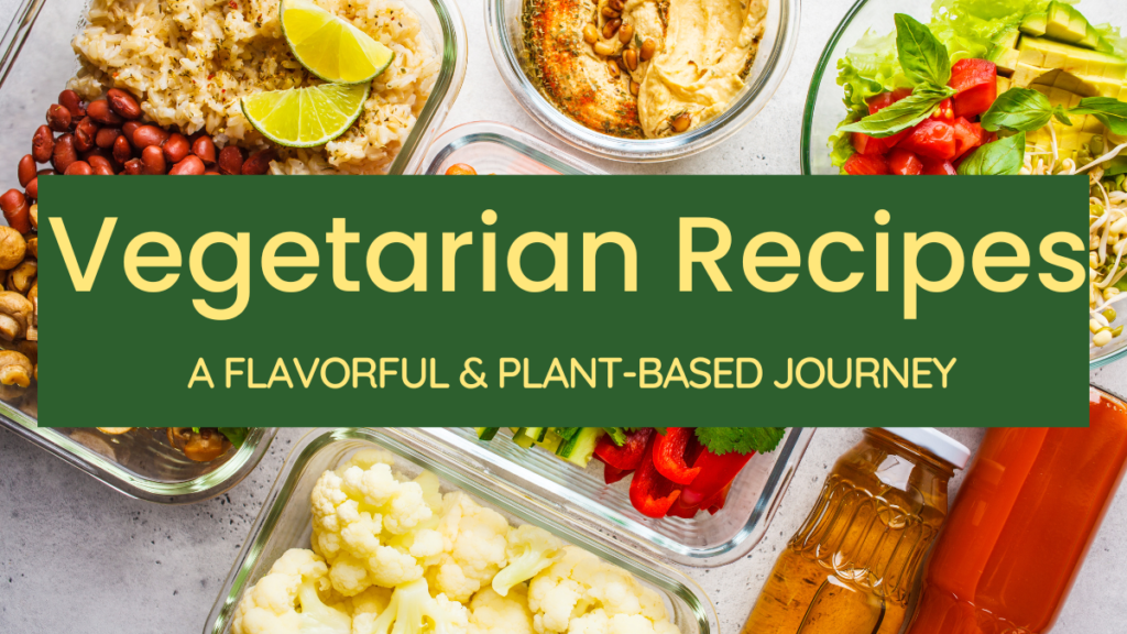 Vegetarian Recipes