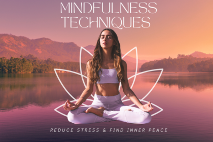 Mindfulness Techniques