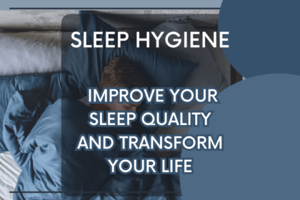 Sleep Hygiene