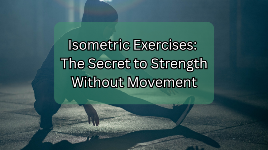 Isometric Exercises