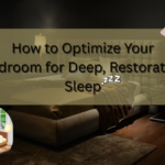 Optimize Your Bedroom