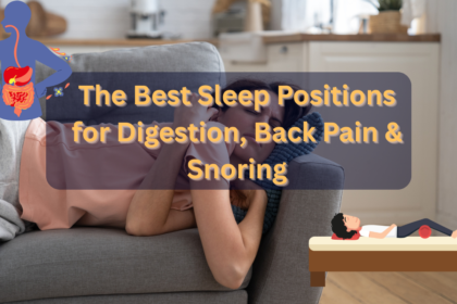 Sleep Positions for Digestion