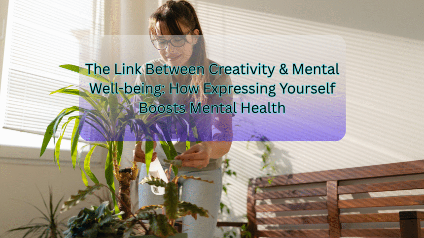 Creativity & Mental Well-being