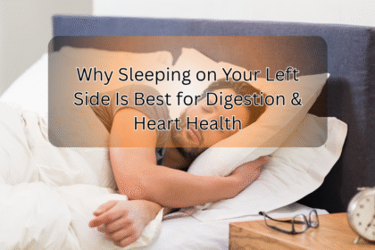 Sleeping on Your Left Side Is Best