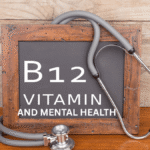Vitamin B12 and Mental Health: Your Essential Guide to Mood, Memory, and Deficiency Vitamin B12 and Mental Health