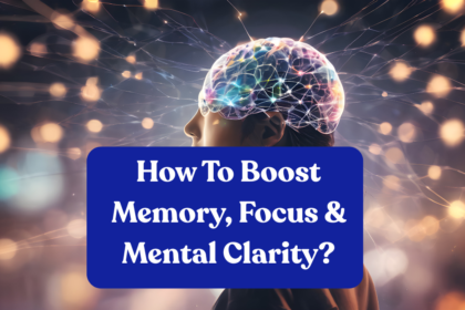 Brain Health and Cognitive Enhancement