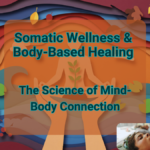 Somatic Wellness