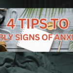 Early signs of Anxiety