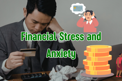 Financial Stress and Anxiety