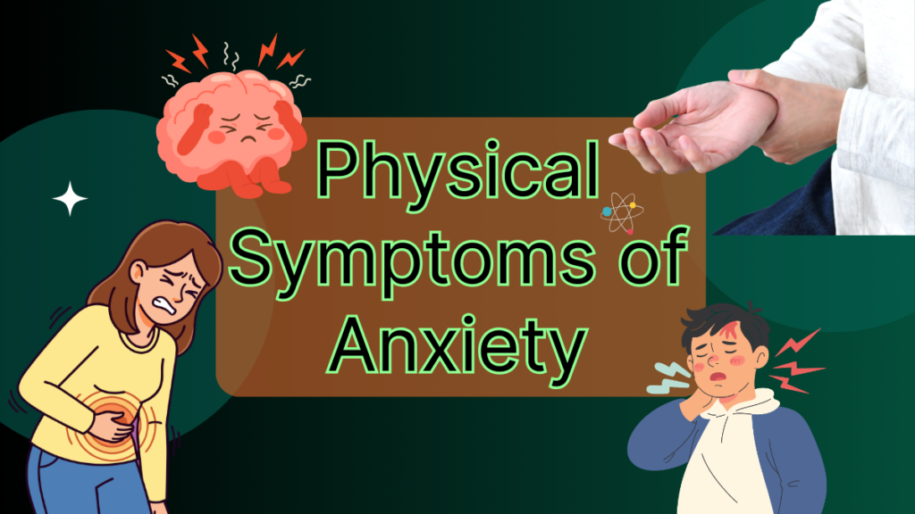 Physical Symptoms of Anxiety