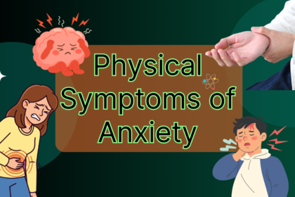 Physical Symptoms of Anxiety