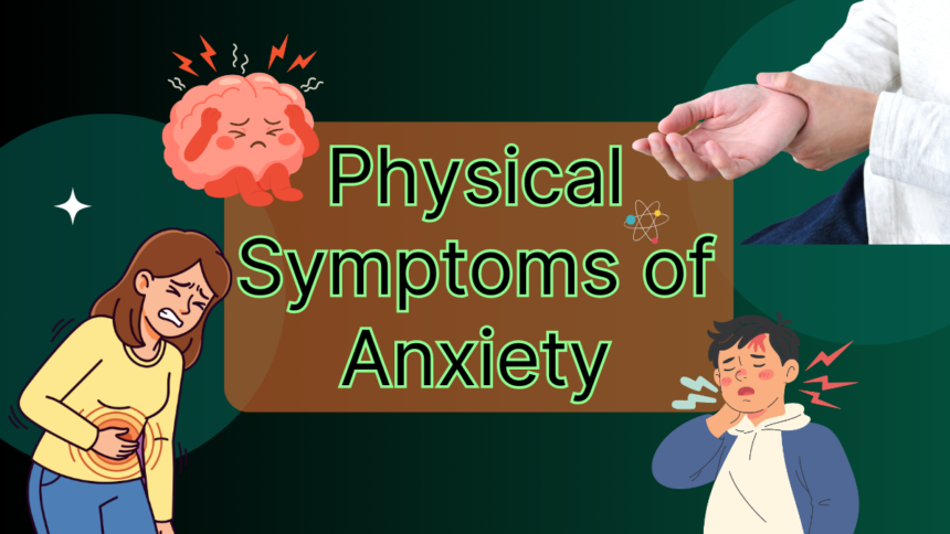 Physical Symptoms of Anxiety