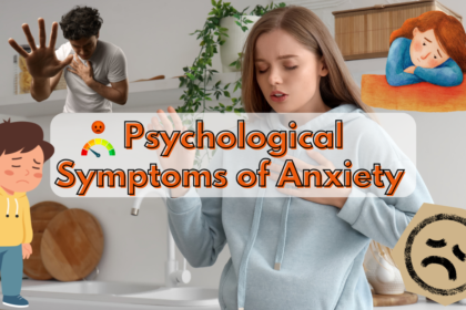 Psychological Symptoms of Anxiety