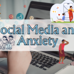 Social Media and Anxiety
