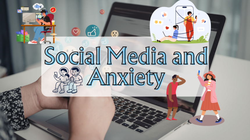 Social Media and Anxiety