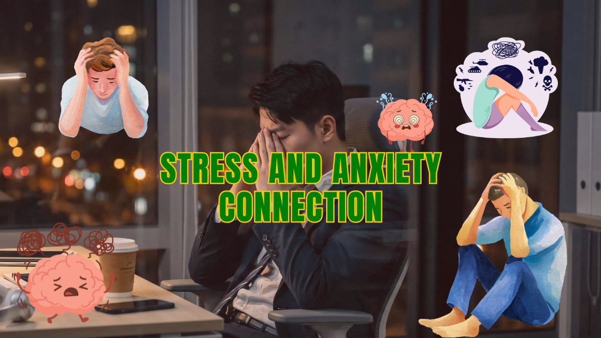Stress and Anxiety Connection