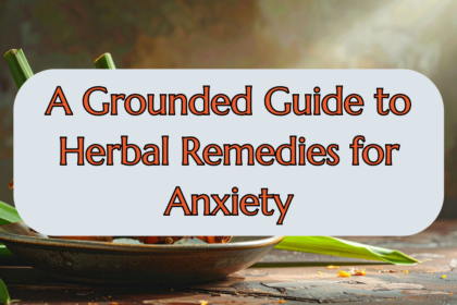 Herbal Remedies for Anxiety
