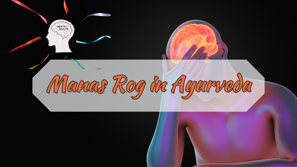 Manas Rog in Ayurveda
