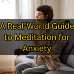 Meditation for Anxiety