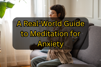 Meditation for Anxiety