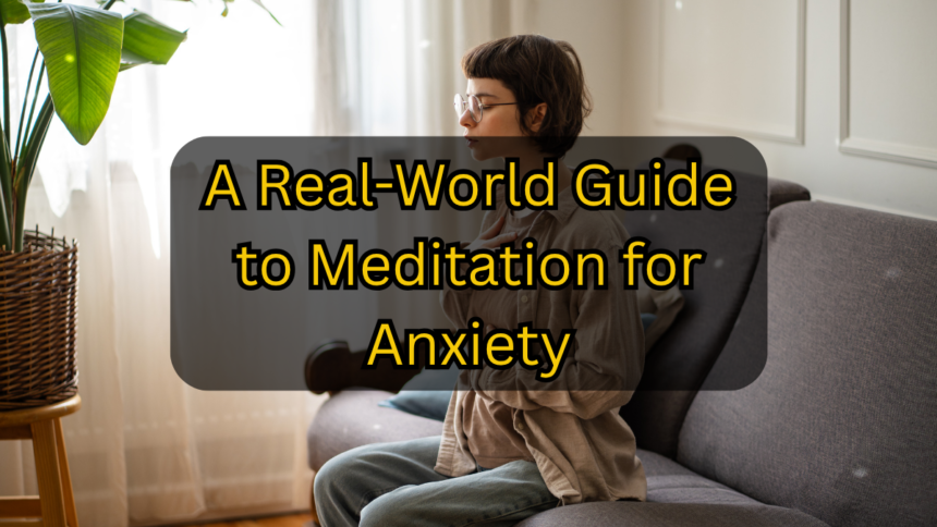 Meditation for Anxiety