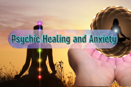 Psychic Healing and Anxiety