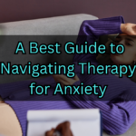 Therapy for Anxiety