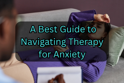 Therapy for Anxiety