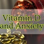Vitamin D and Anxiety