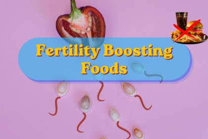 Fertility Boosting Foods