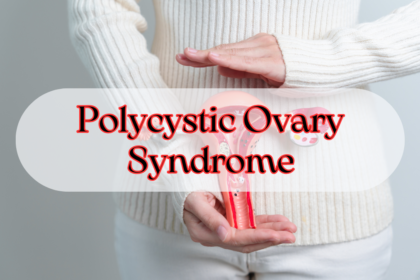 Polycystic Ovary Syndrome