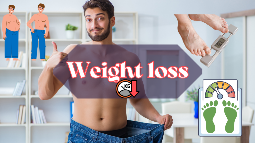 Weight loss