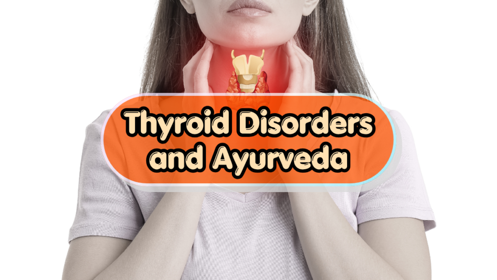 Thyroid Disorders