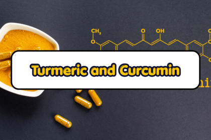 Turmeric and Curcumin